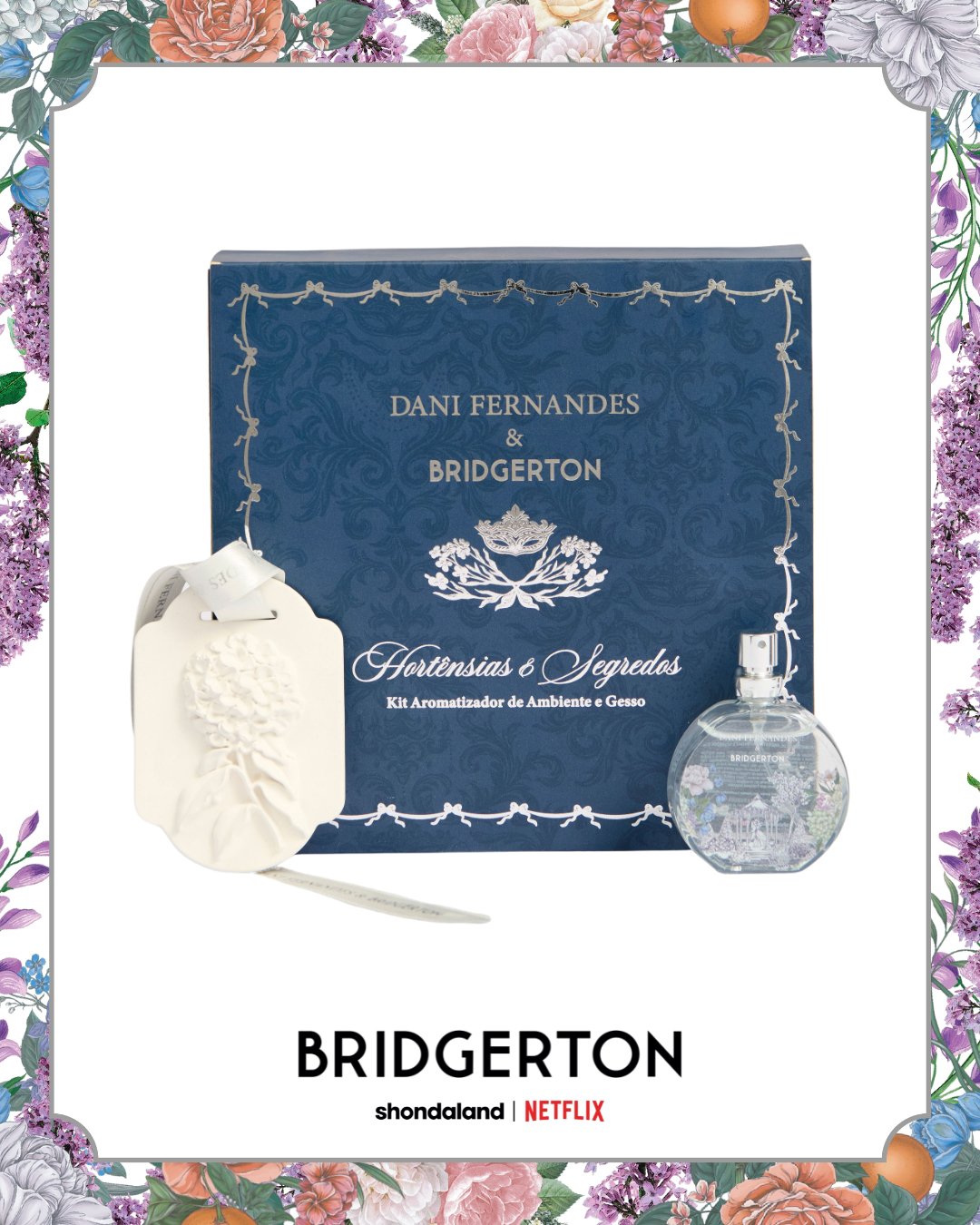 Kit Gesso + Aromatizador Bridgerton Dani Fernandes Hortênsias e Segredos