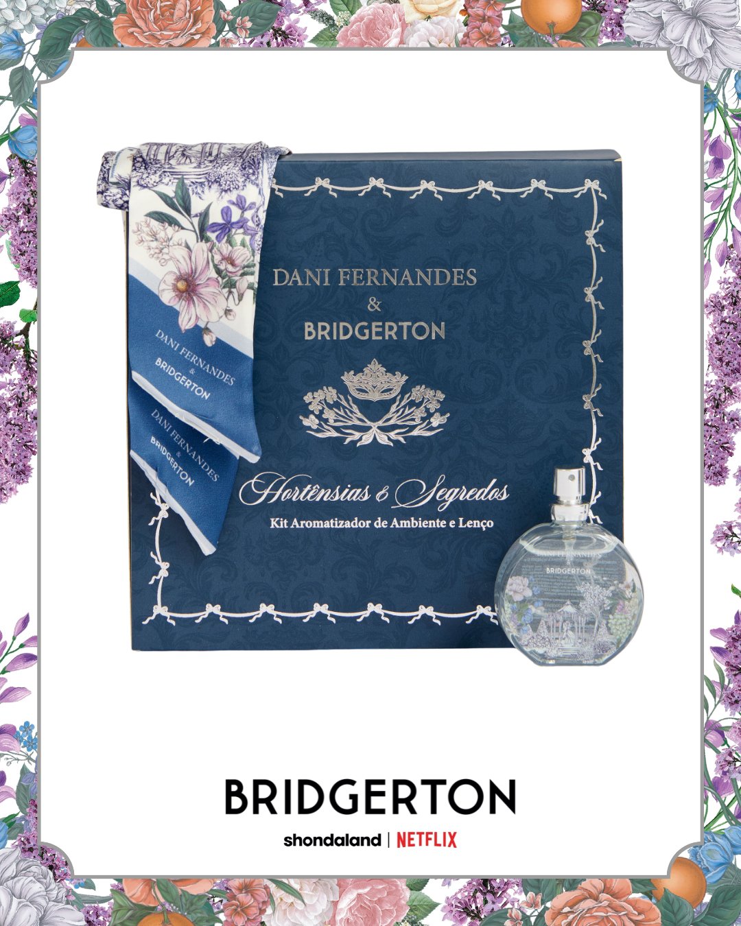 Kit Lenço Perfumado + Home Spray Bridgerton Dani Fernandes 25ml